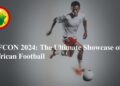 34th edition of AFCON to showcase the highest level of African football