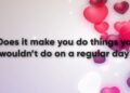 How do you act when in Love?